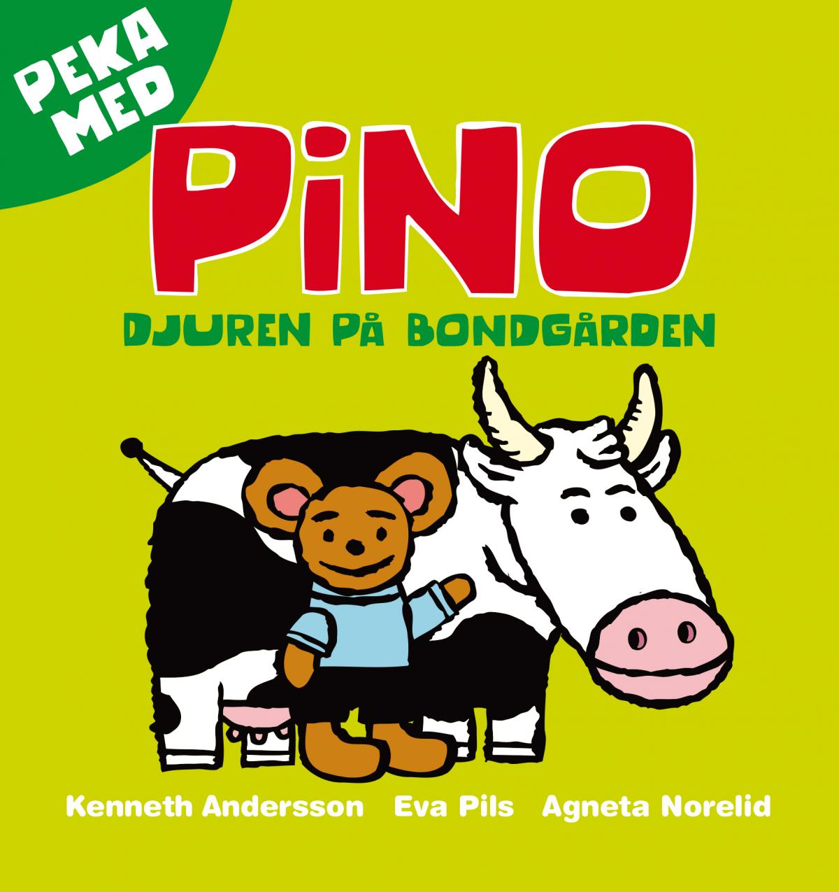 Peka med Pino: Djuren på bondgården.